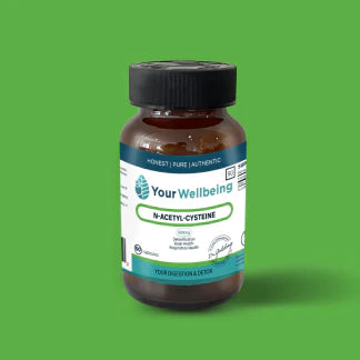N-Acetyl-Cysteine Your Wellbeing